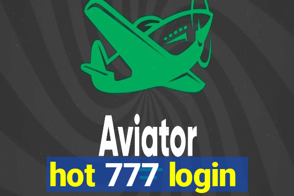 hot 777 login